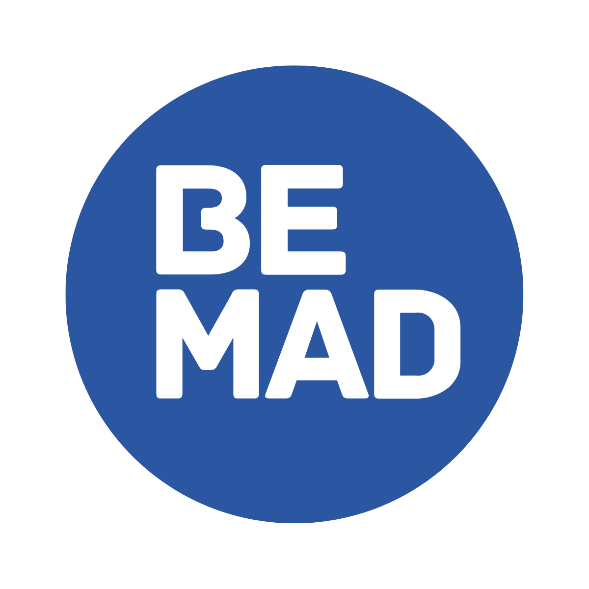Be Mad